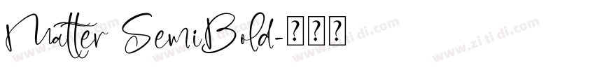 Matter SemiBold字体转换
